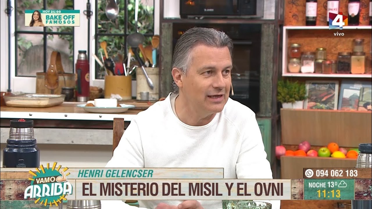 Vamo Arriba - Henri Gelencser sobre el misterio del misil y el OVNI