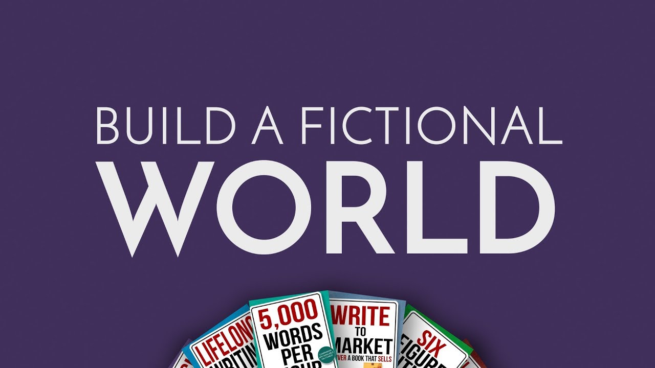 Worldbuilding- How to Build a Fictional World