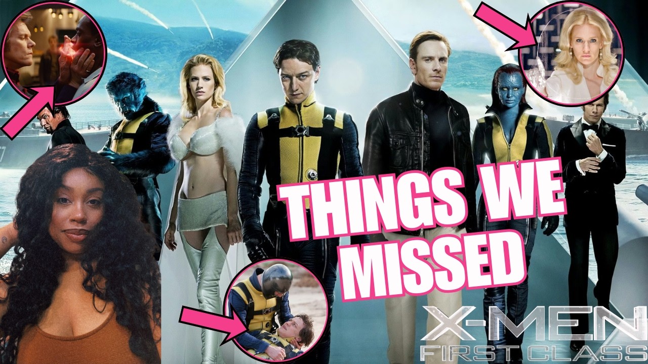 REACTION | X-MEN FIRST CLASS 2011 | THINGS WE MISSED ?