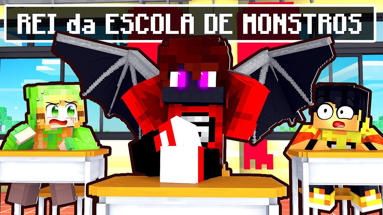 SOU O REI da ESCOLA DE MONSTROS do Minecraft