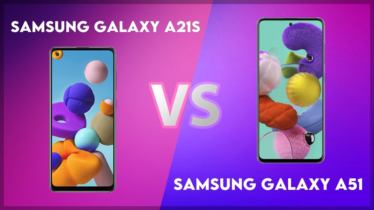 Samsung Galaxy A21s vs Samsung Galaxy A51 Technical Comparison