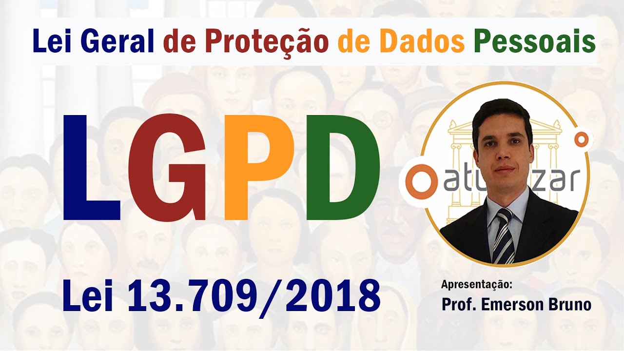 LGPD - Arts. 46 a 49 (Da Segurança e do Sigilo de Dados)