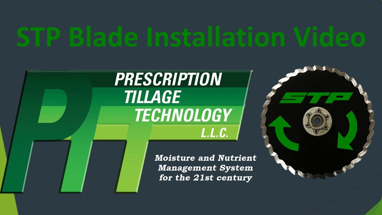 PTT STP Blade installation Instructions (Seed Disc Opener Assembly)