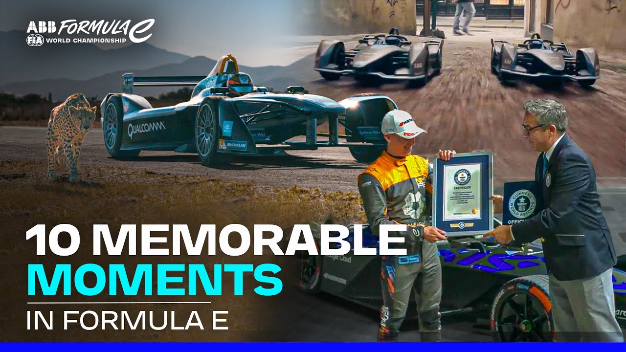 Formula E's 10 MEMORABLE Moments | Formula E 150