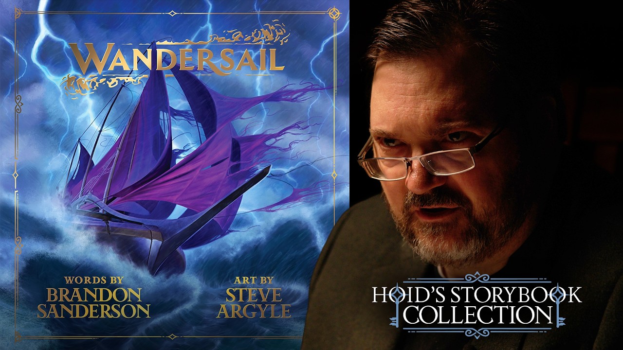 Wandersail - Sanderson Storytime | Hoid&rsquo;s Storybook Collection