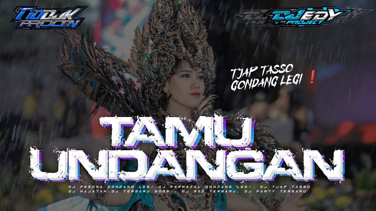 DJ TJAP TASSO TAMU UNDANGAN MIDDLE CETUS GONDANG LEGI❗BASS JENGAT FT TIO DISJOCKEY X EDY REMIX