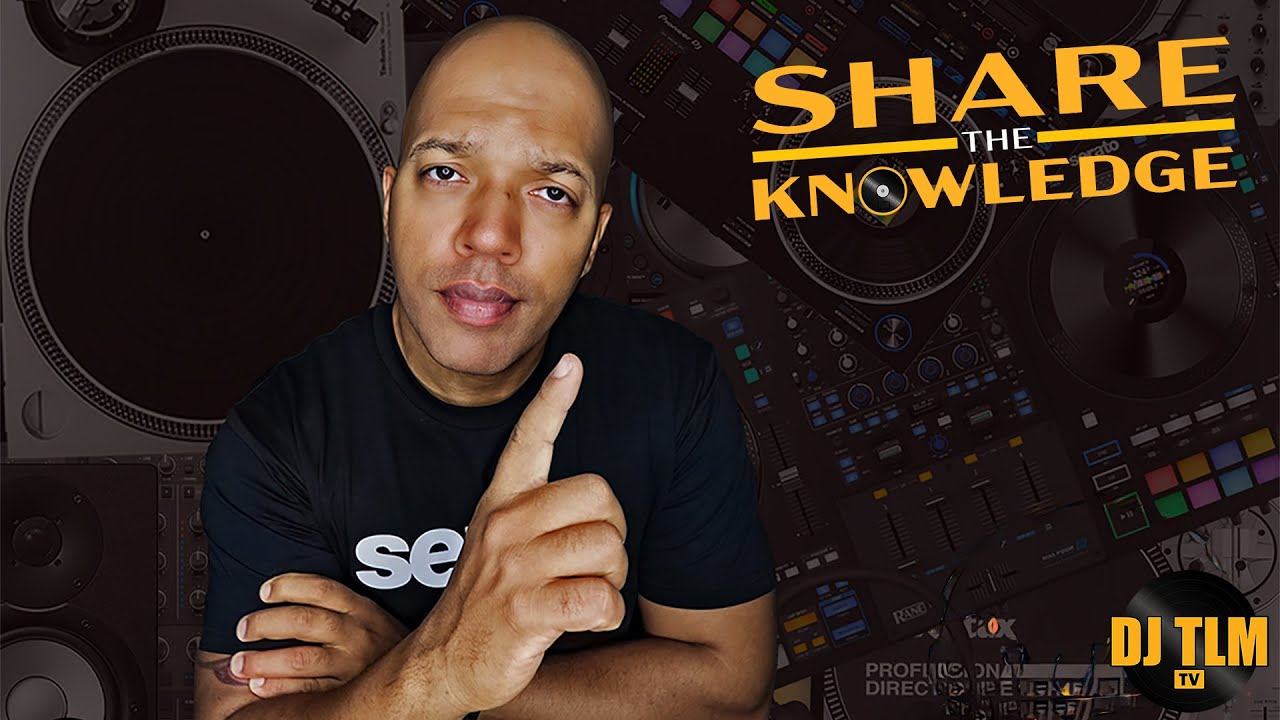 Q&A for DJs - Share The Knowledge  (hosted by DJ TLM)