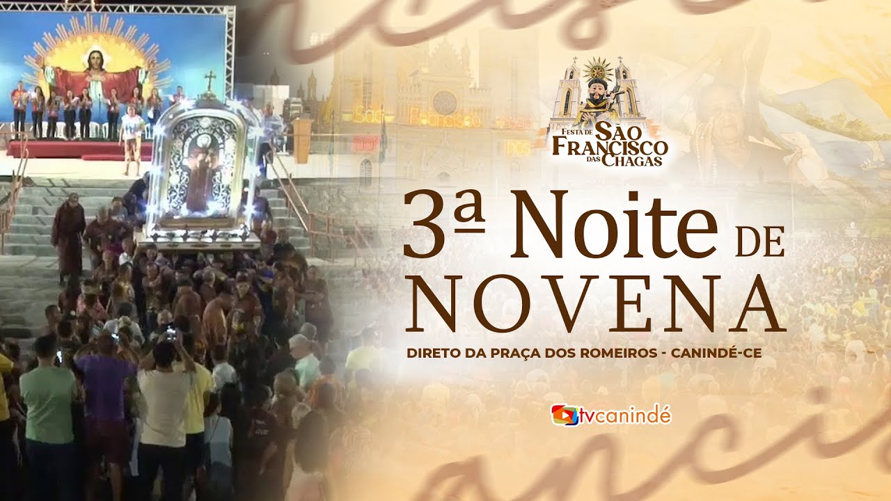 3ª NOITE DA NOVENA - Festa de São Francisco das Chagas - [🔴AO VIVO] 27/09/25