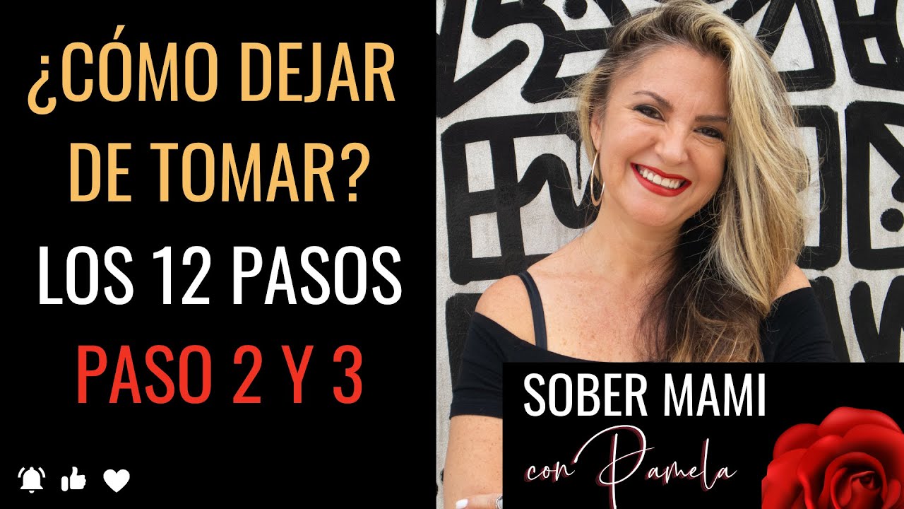 COMO DEJAR DE TOMAR? EL PASO 2 Y 3