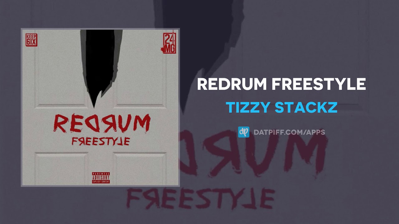 Tizzy Stackz - REDRUM Freestyle (AUDIO)