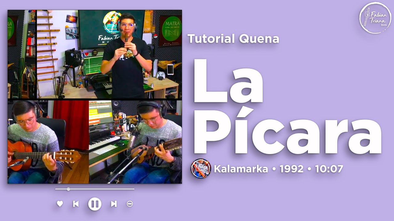 La Pícara • Kjarkas de Bolivia • Tutorial Quena