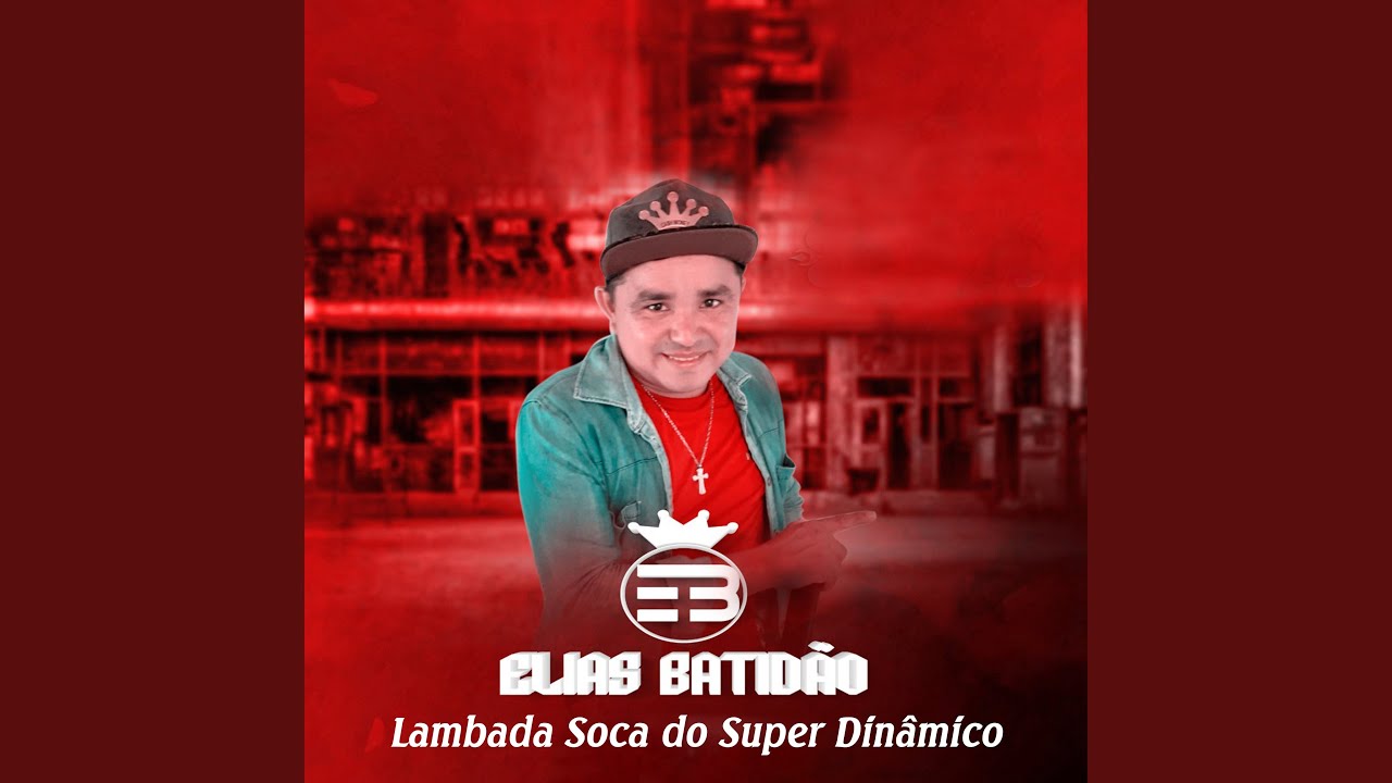 Lambada Soca do Super Dinâmico