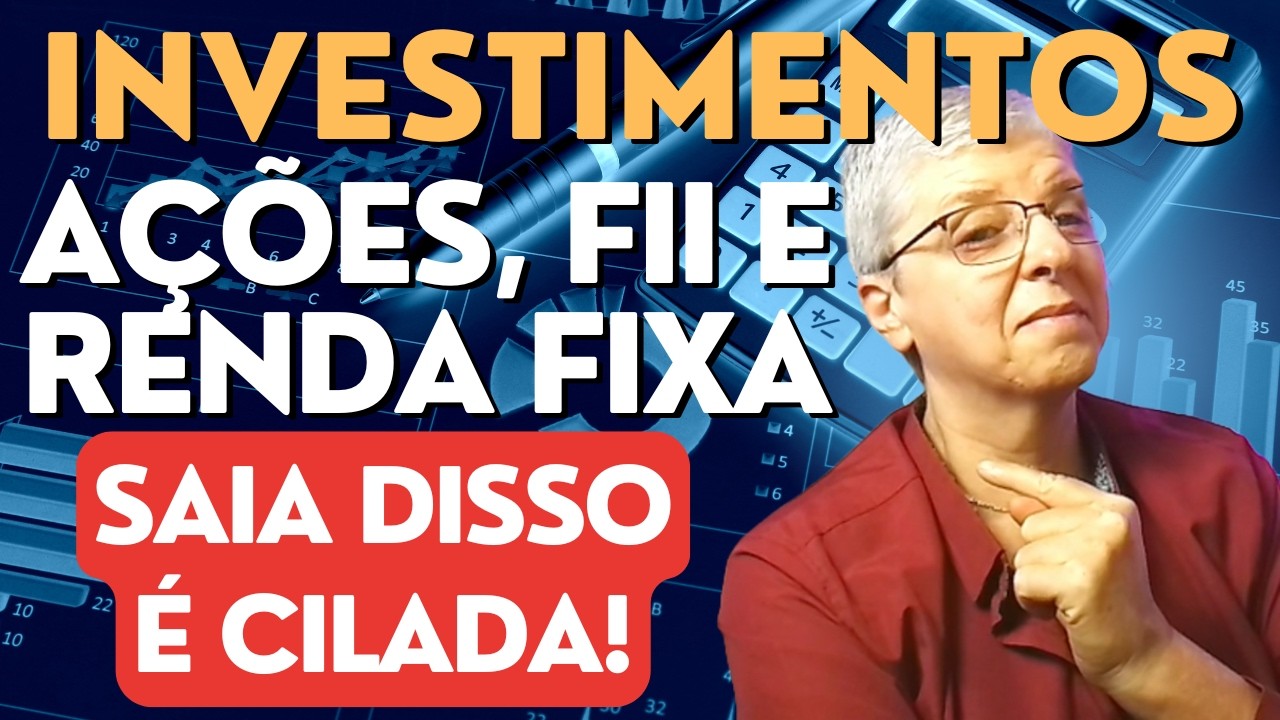 A&ccedil;&otilde;es, Fundos Imobili&aacute;rios e Renda Fixa n&atilde;o rendem nada
