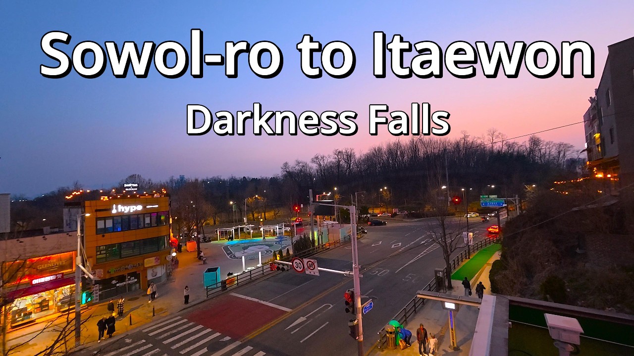 어둠이 내리는 남산 소월로에서 이태원까지 걷기 4KㅣASMRㅣNOISEㅣWalking from Sowol-ro in Namsan to Itaewon as darkness falls