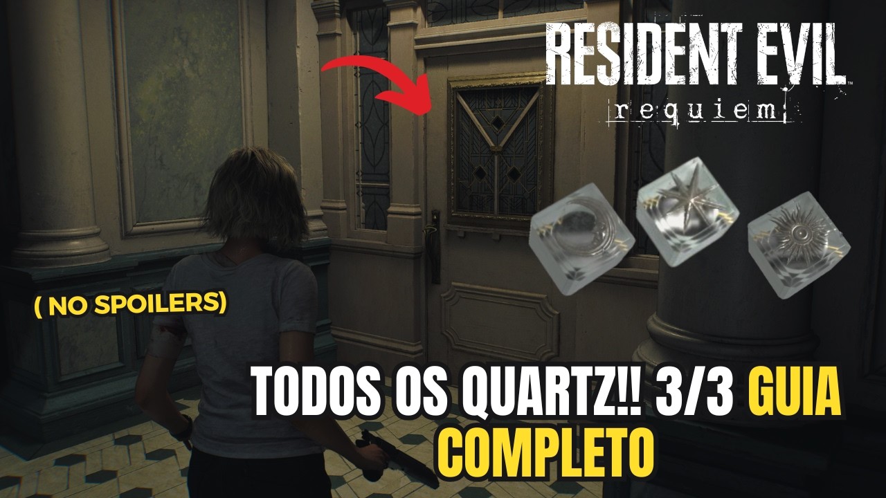 RESIDENT EVIL REQUIEM  9 &ndash; ONDE ENCONTRAR TODOS OS QUARTZOS (3/3) 💎 GUIA COMPLETO E LOCALIZA&Ccedil;&Atilde;O 100%