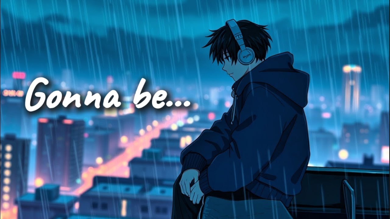 Gonna Be Alright || (Emotional Lyrics)