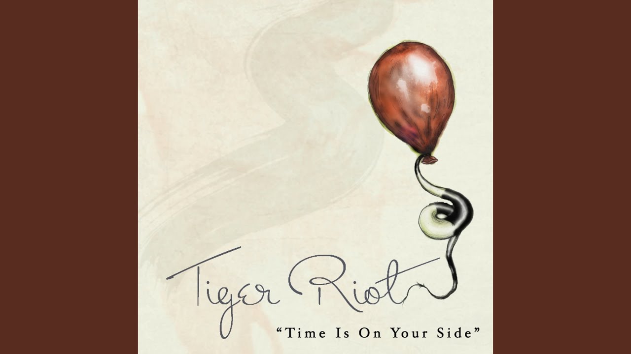 Time Is on Your Side