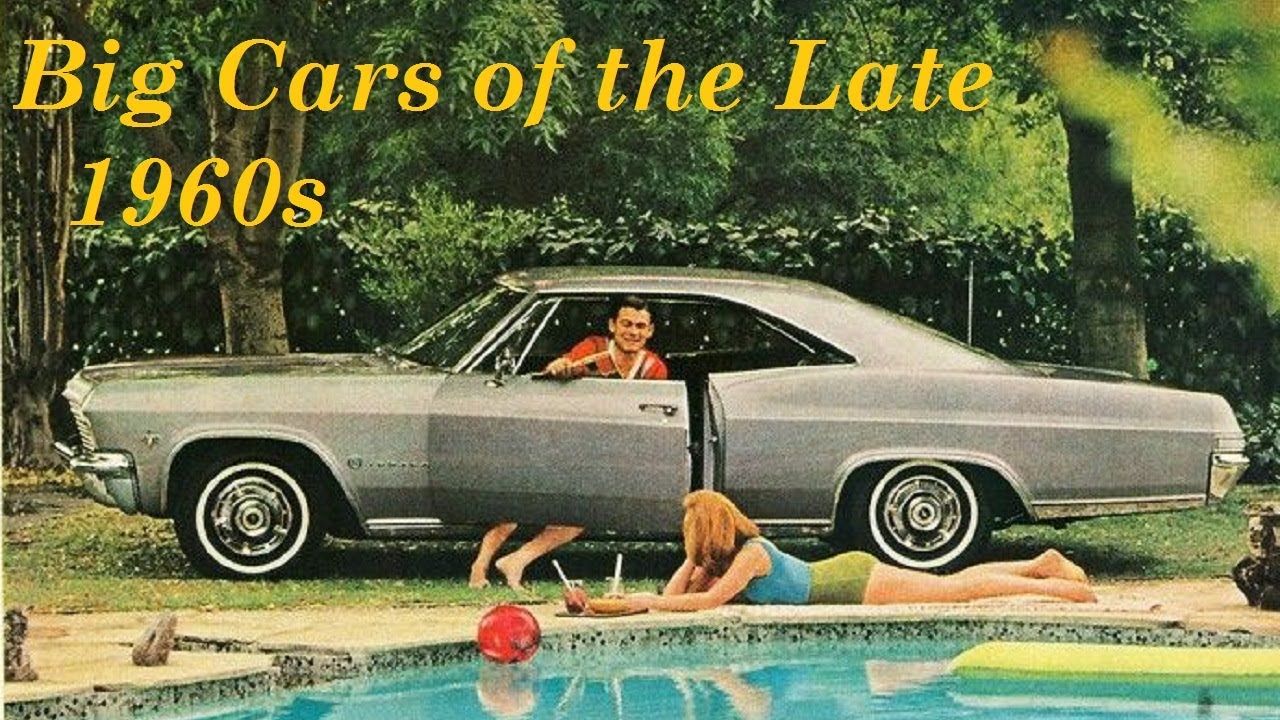 Large Cars of the Late 1960s