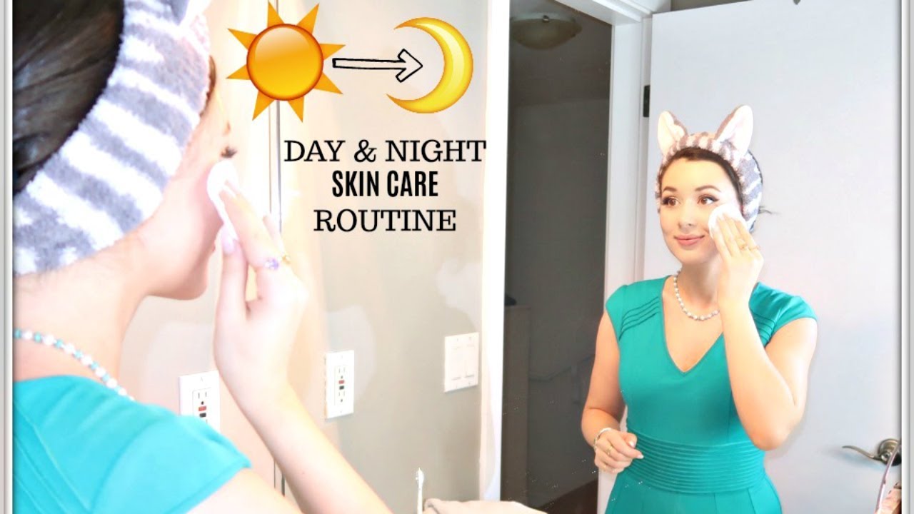 DAY AND NIGHT SKIN CARE ROUTINE