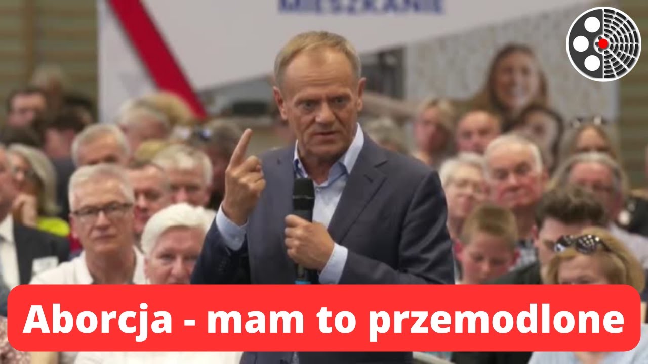 Donald Tusk o aborcji: mam to przemodlone