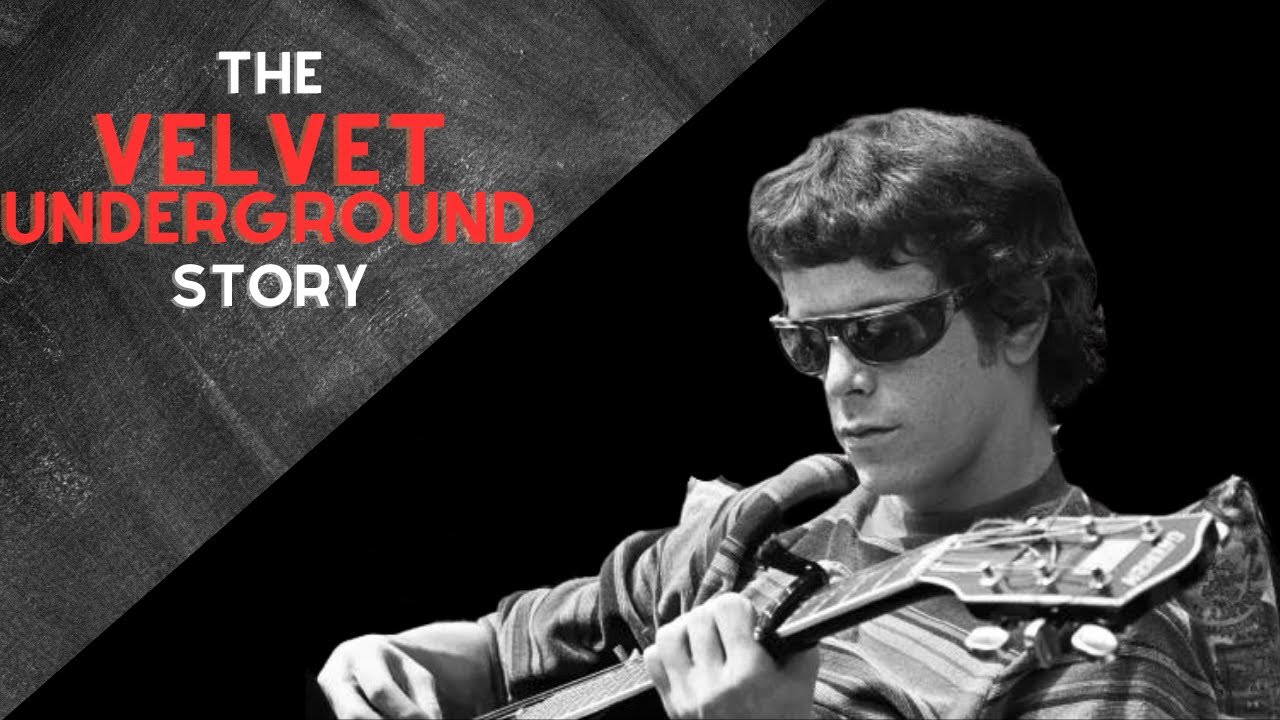 How The Velvet Underground became the most influential band in history