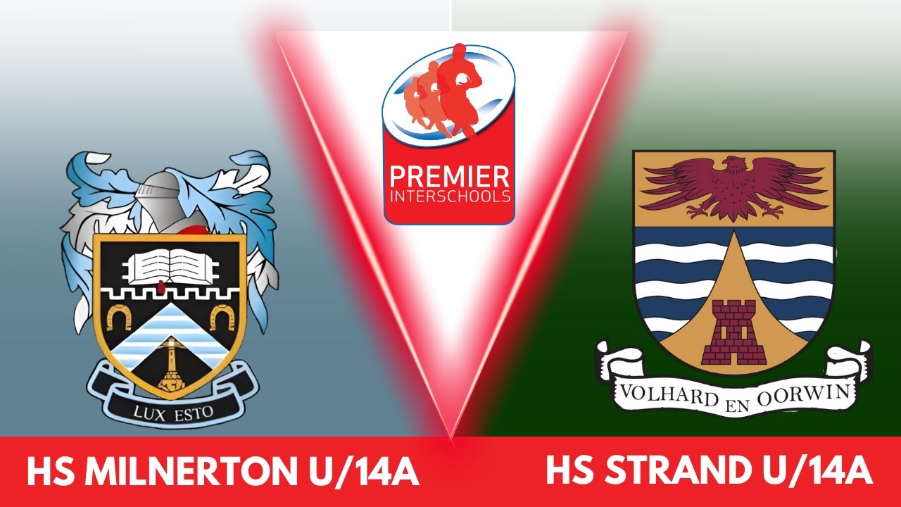 Rugby | Milnerton HS  U/14A vs Hoërskool Strand U/14A