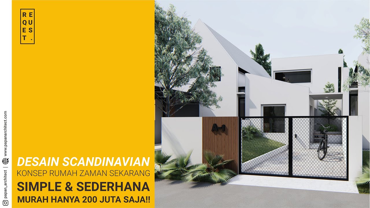 Desain Rumah Scandinavian, HANYA 200JT loo Cocok buat kalian
