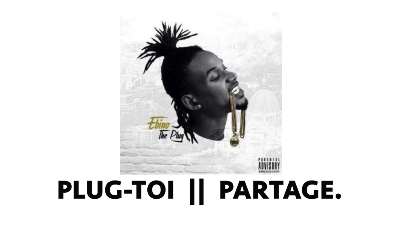 EBINO - THE PLUG (AUDIO)