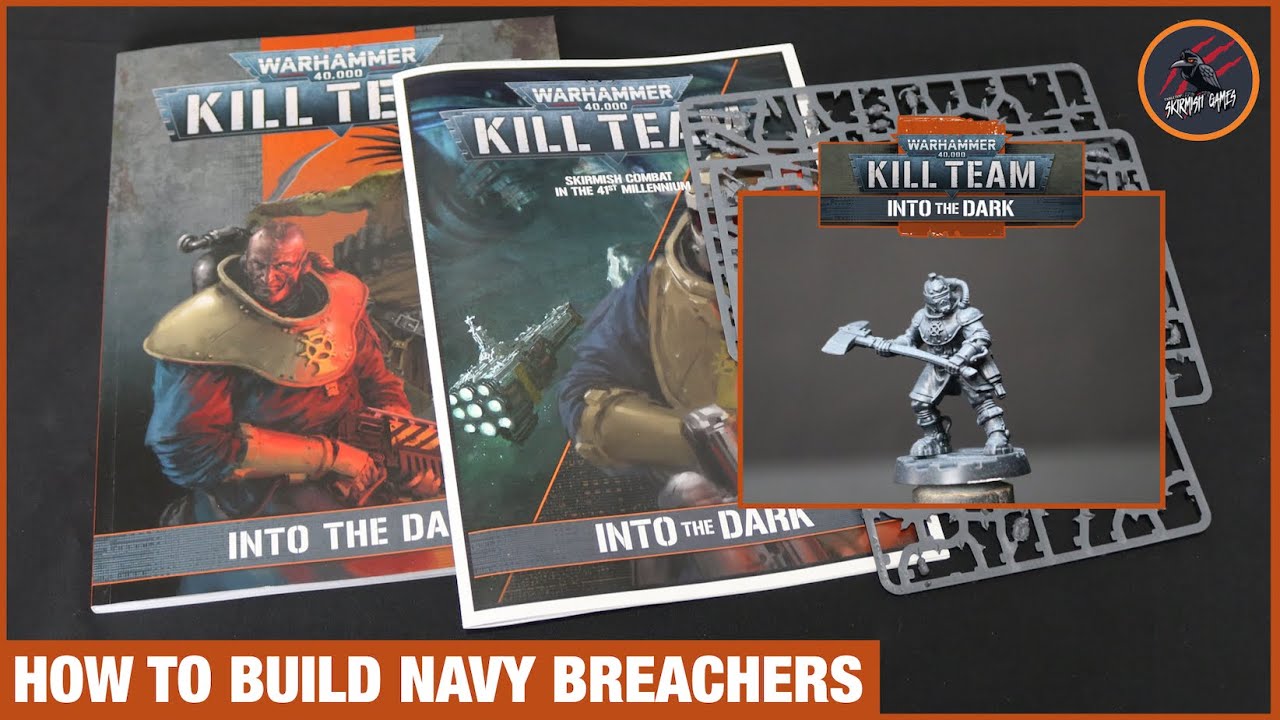 HOW TO BUILD A NAVY BREACHERS KILL TEAM - Which Operatives Can You Build From Into The Dark Set?