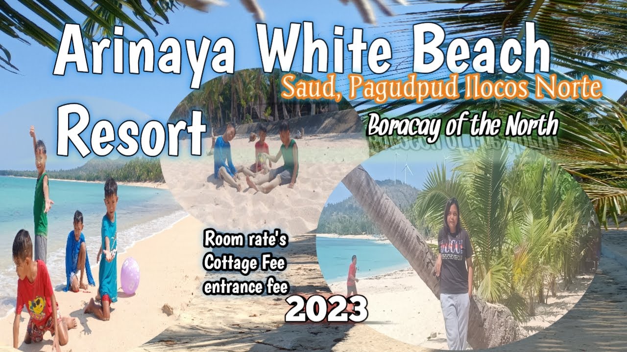 Arinaya White Beach Resort/Saud Pagudpud/Boracay Of the North