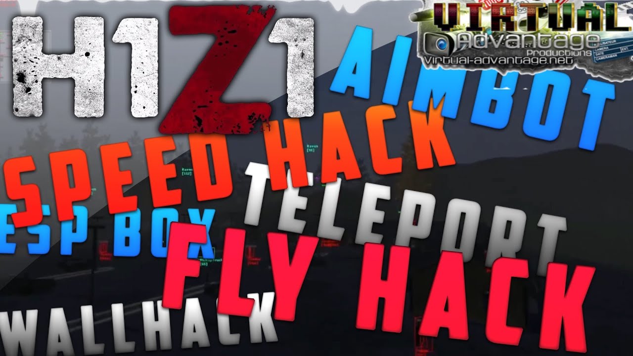 H1Z1 - Cheats / Aimbot, Teleport, Fly Hack, Super Kill - VirtualAdvantage