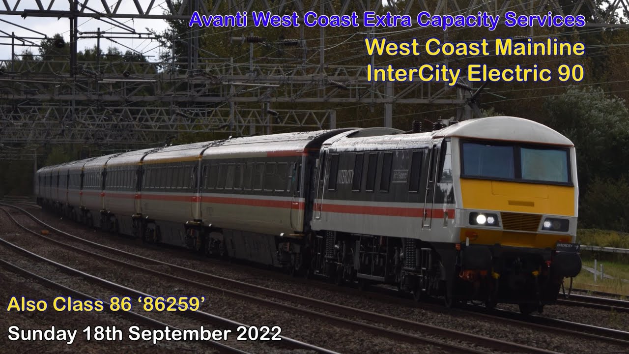 West Coast Mainline InterCity Electric | 90002 and 86259 | Sunday 18th September 2022