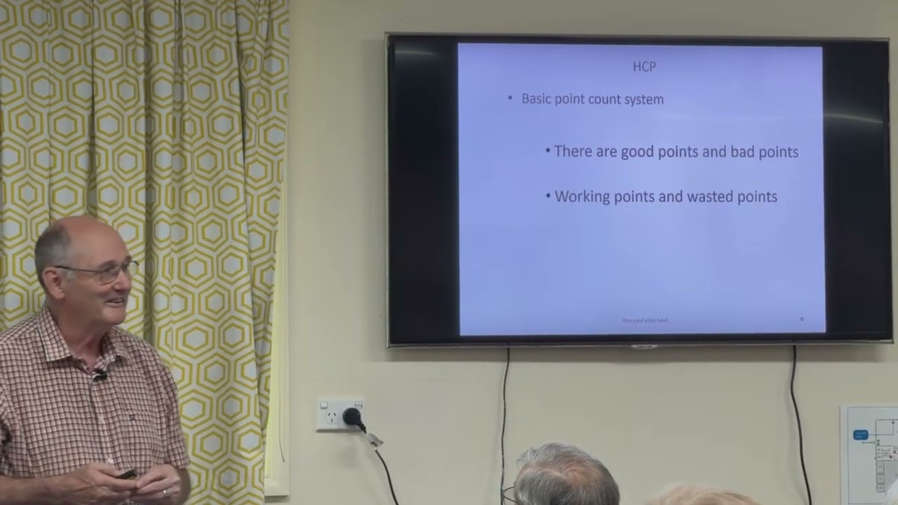 How Good Is This Hand Workshop 1 Part 1 - High Card Points, Features and Distribution