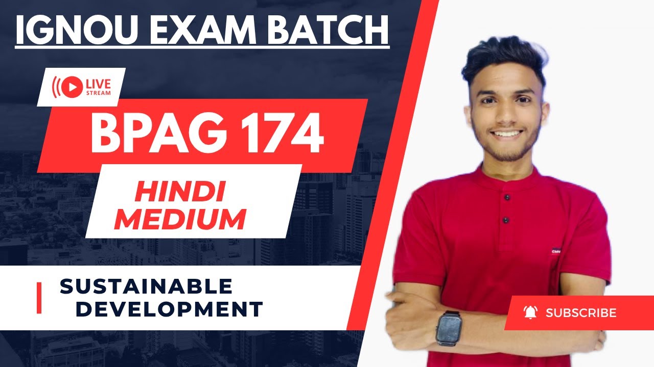 BPAG 174 SUSTAINABLE DEVELOPMENT | Public Administration | Important questions | IGNOU WALAY