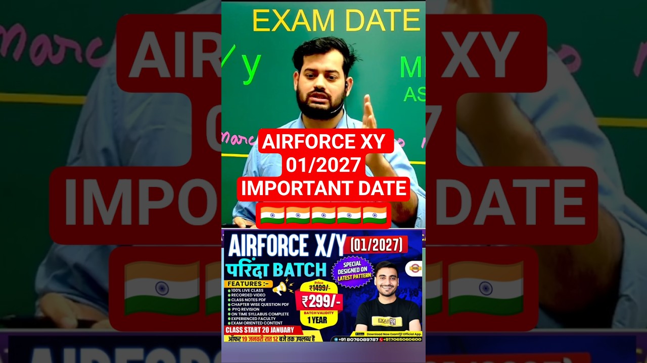 AIRFORCE X Y 01/2027 FORM DATE EXAM DATE AIRFORCE 2026 VACANCY 