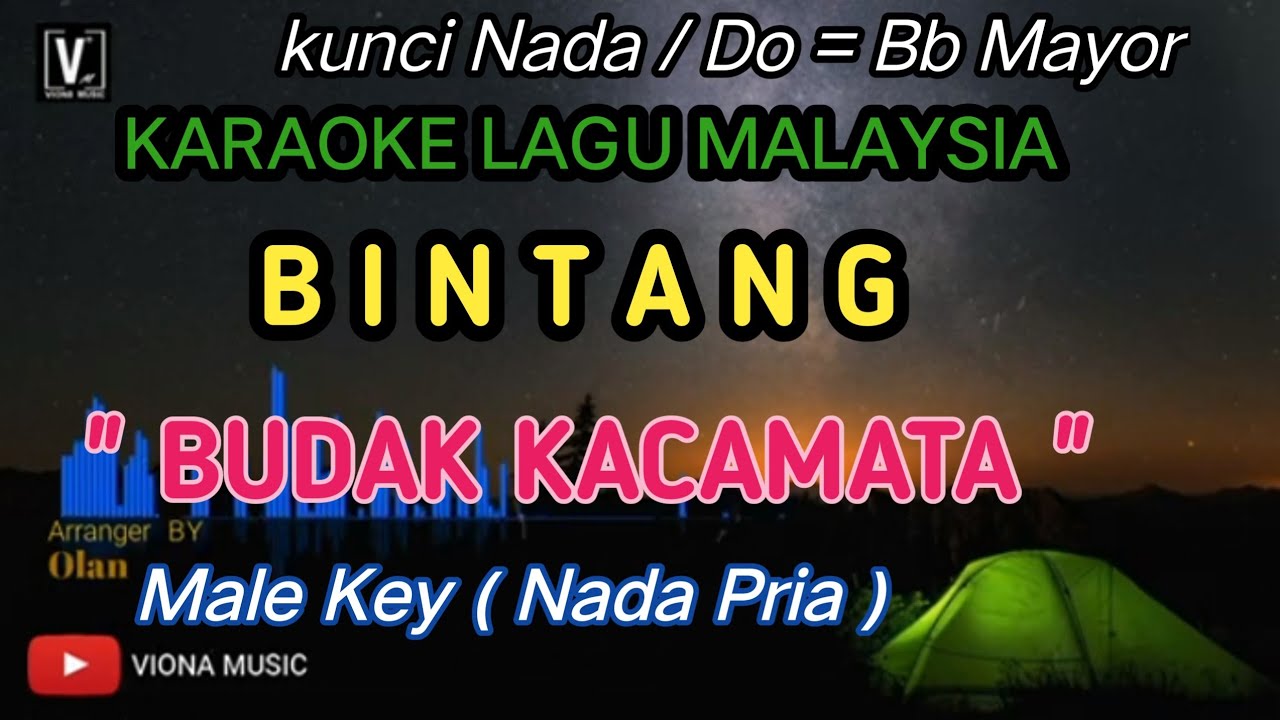 BUDAK KACAMATA - BINTANG [ KARAOKE ] VERSI NADA RENDAH