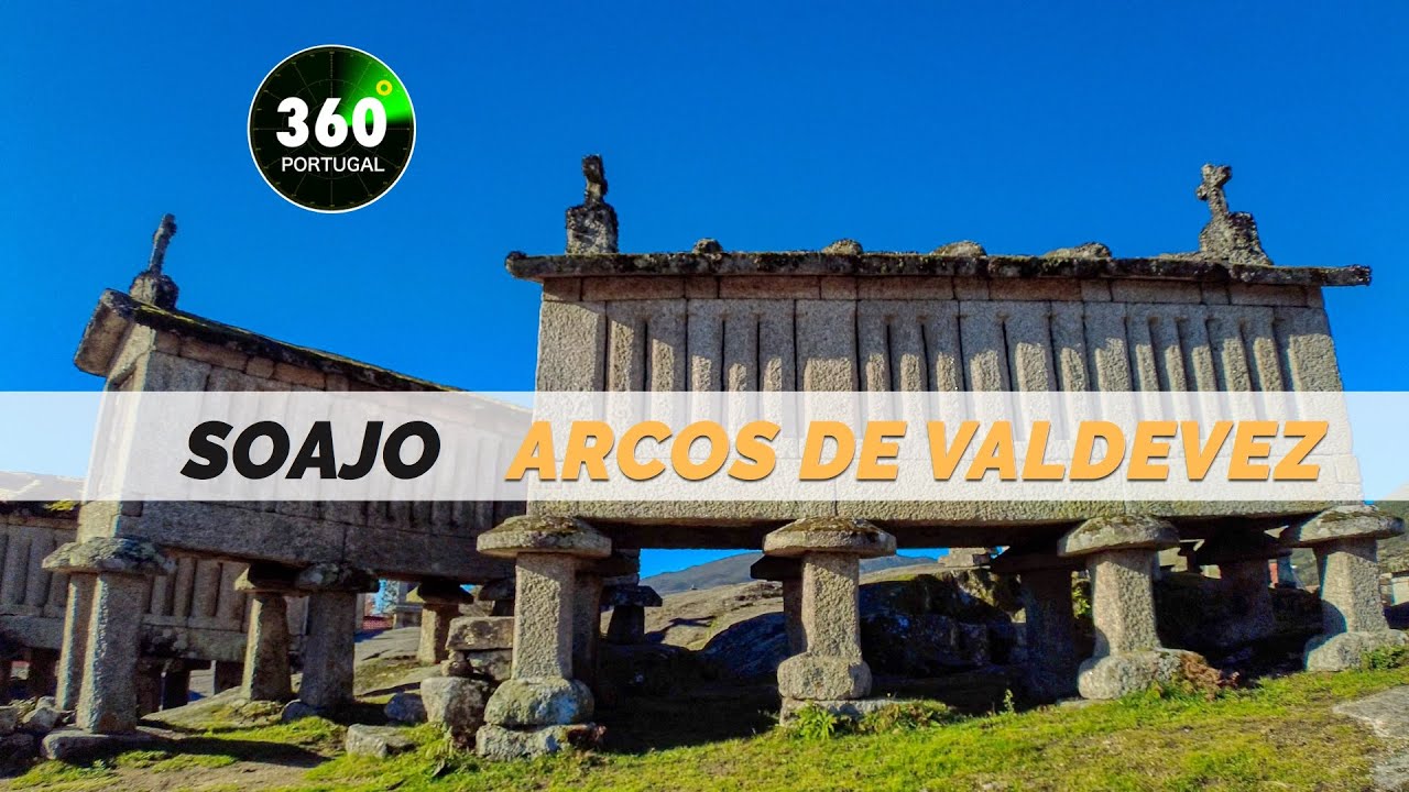 Soajo Arcos de Valdevez | Aldeias de Portugal