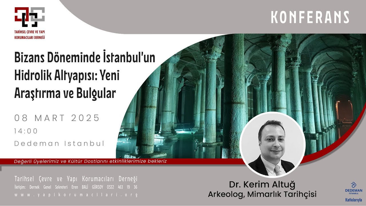 Dr. Kerim Altug:  Bizans Döneminde İstanbul’un Hidrolik Altyapısı: Yeni Araştırma ve Bulgular