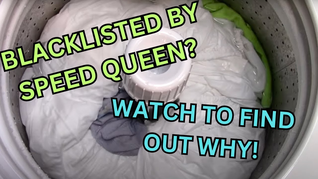 2018 Speed Queen washer review, Speed queen Blacklisted me over this