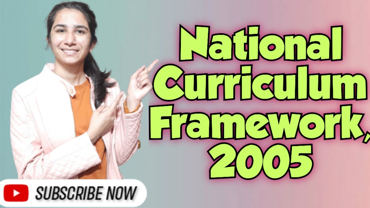 NCF-2005 | Important for All Teaching Exams | B.Ed./M.Ed./UGC NET/SET | Inculcate Learning By Ravina