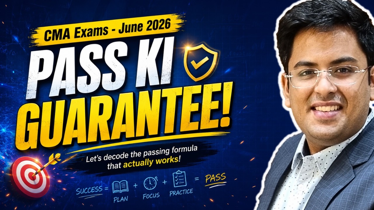 CMA Exams - June (2026) | PASS KI GUARANTEE | Gourav Kabra