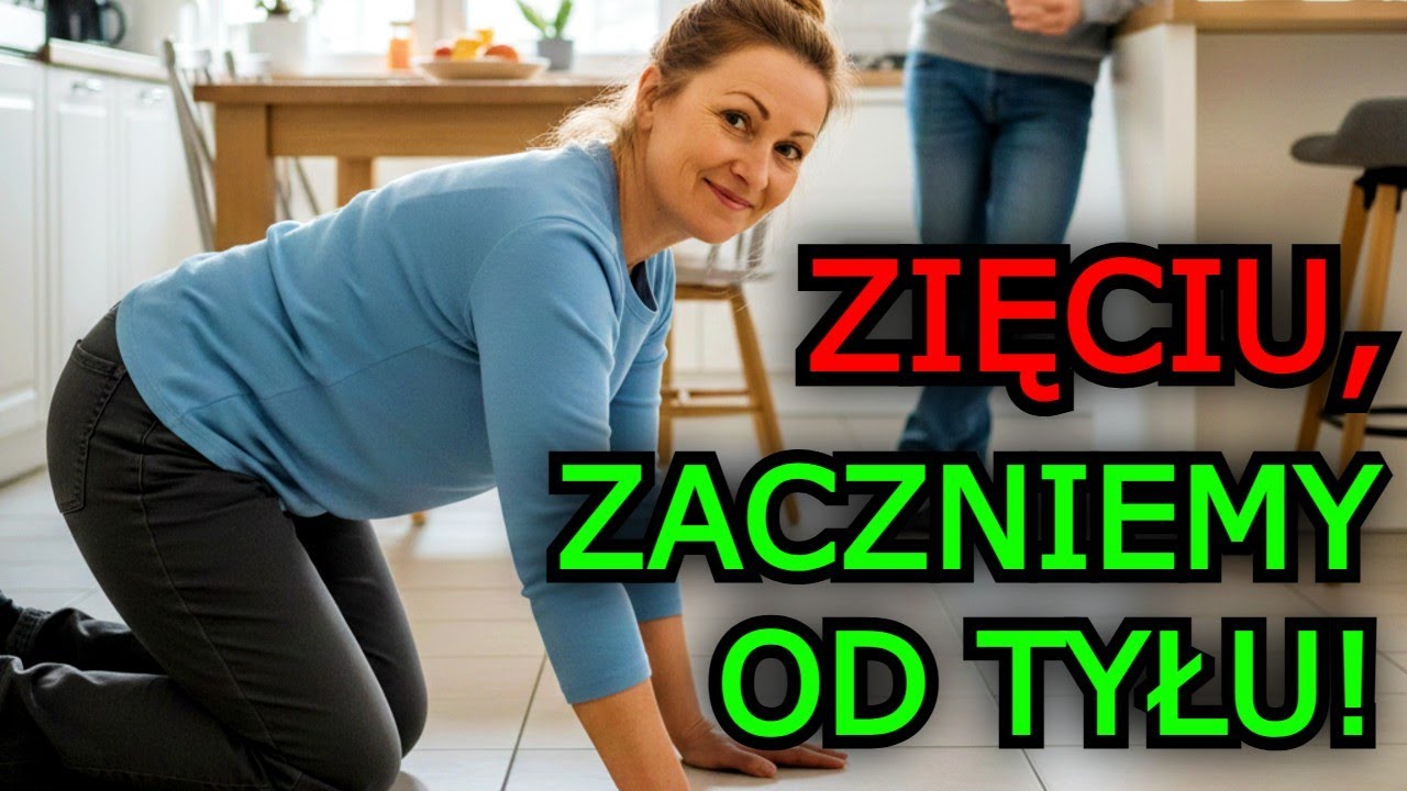 Zięć wszedł do mojej sypialni i został