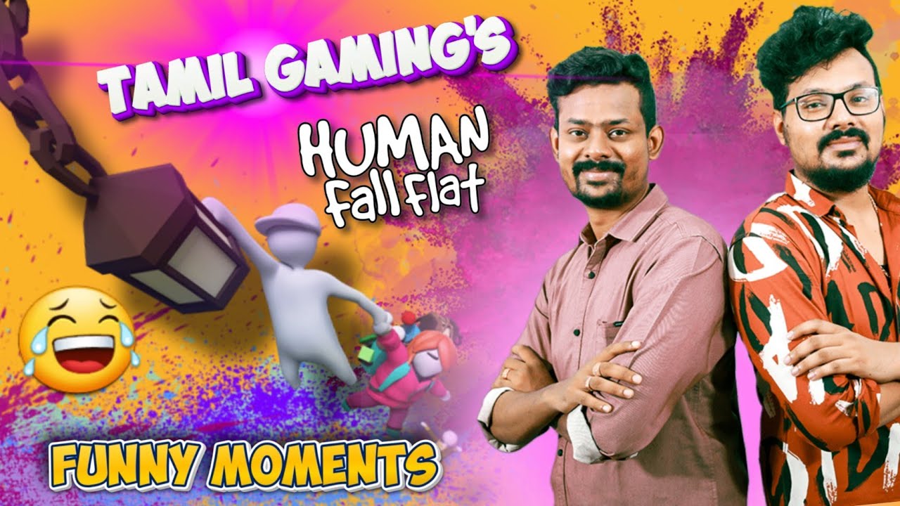 Tamil gaming's  human fall flat - Funny Moments 🤣200% Fun - Sunday Edits - Tamil Gaming 