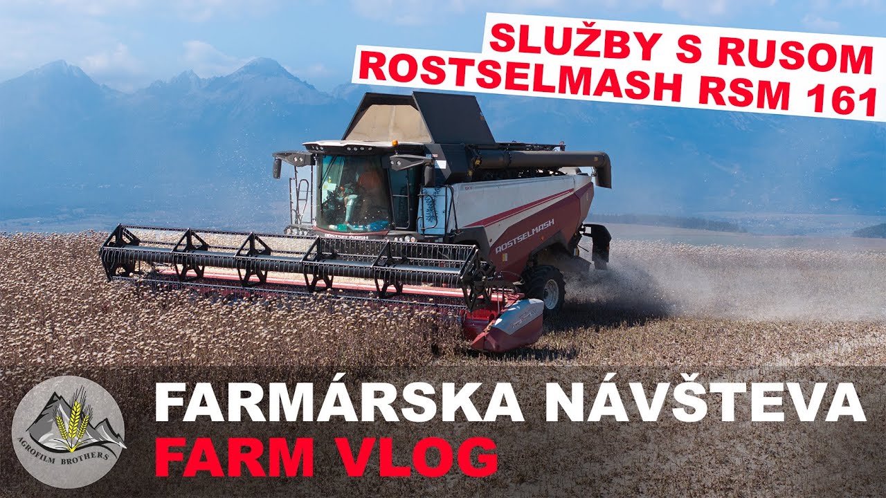 SLUŽBY S RUSOM [ Rostselmash RSM 161 = Mlátime Pestrec Mariánsky ] Farmárska Návšteva FN#96