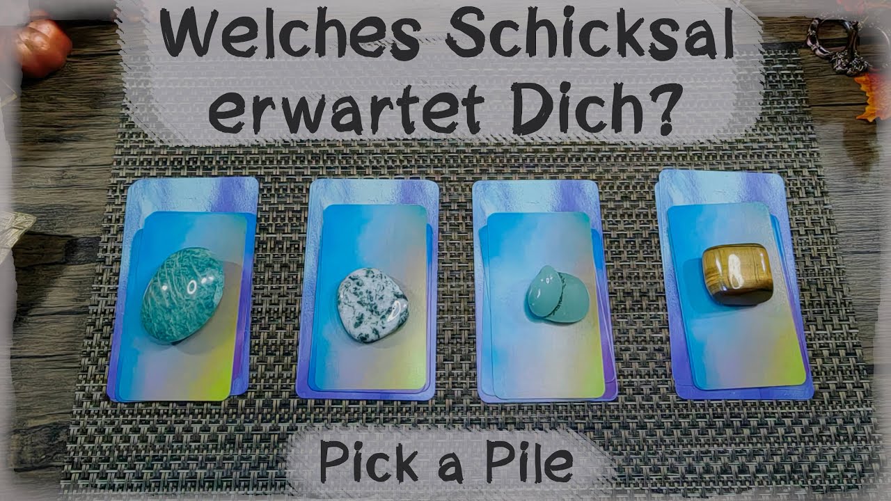 🔮Welches Schicksal erwartet dich?🔮 (Pick a Pile )