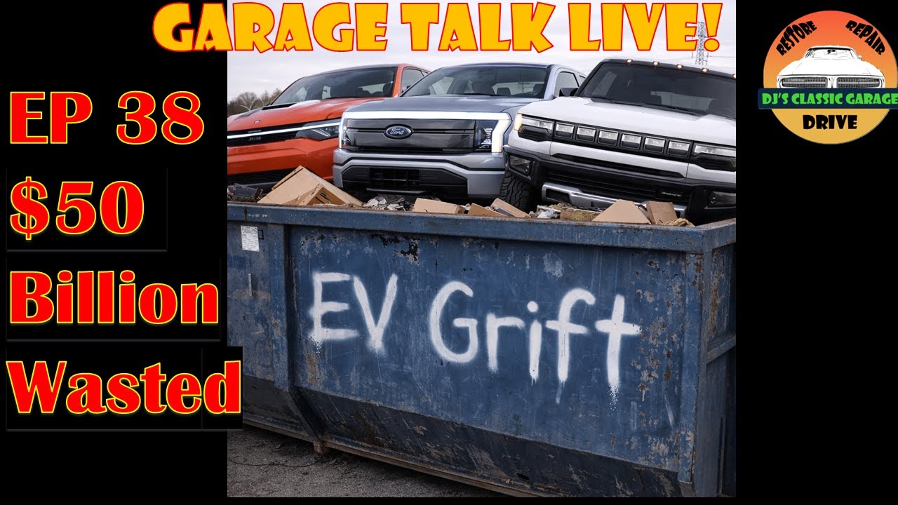 Wednesday Night LIVE! 38 The EV Grift $50 Billion Dollar Loss, First Brands Dumpster Fire