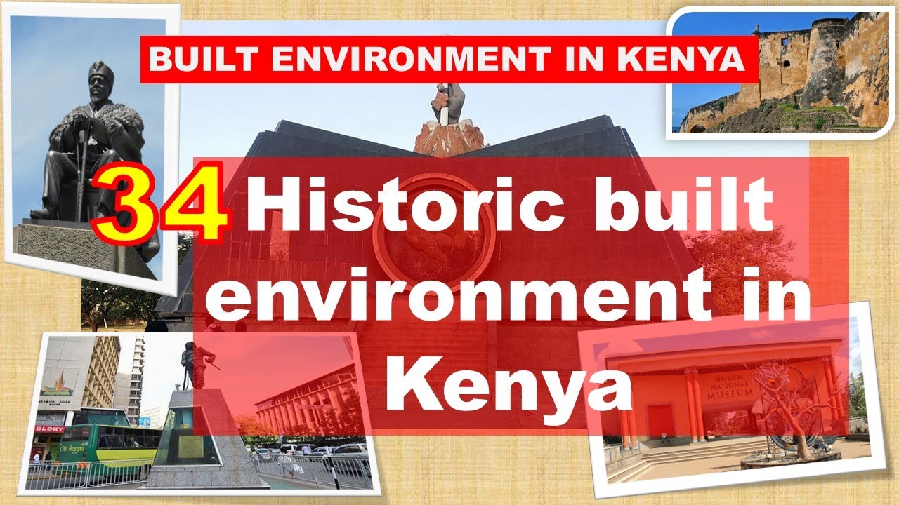 34 Historic built environment in Kenya||Social Studies