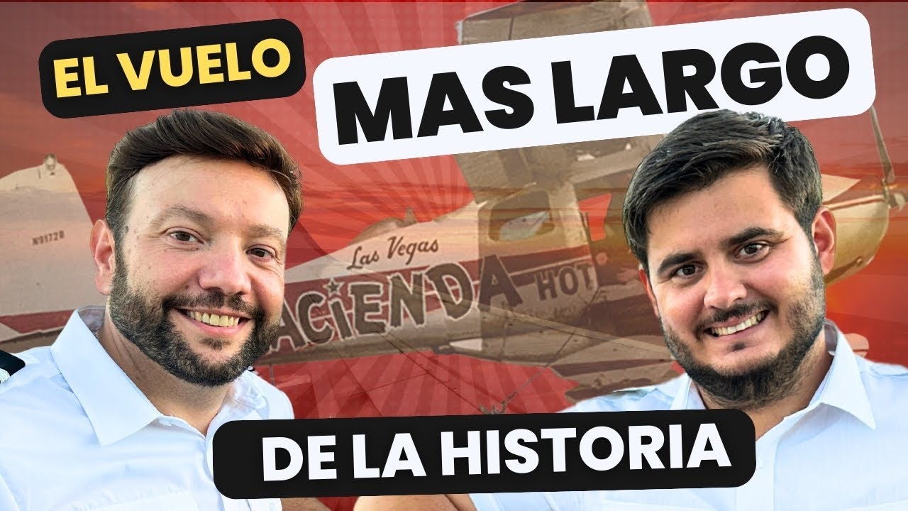 El Vuelo M&aacute;s Largo de la Historia | La incre&iacute;ble haza&ntilde;a de la CESSNA 172-B LA HACIENDA