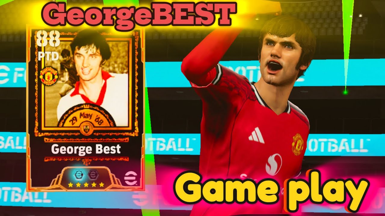 GEORGE BEST É ABSURDO! 😱🔥 MELHOR JOGADOR DA SEMANA | GAMEPLAY COMPLETA #efootball #pes