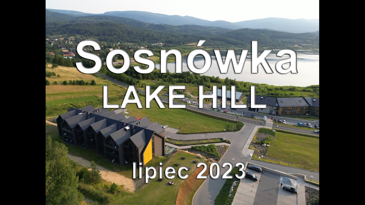 Z DRONA - Sosnówka - Lake Hill - 2023.07 (692m)